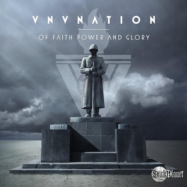 VNV NATION Of Faith, Power and Glory