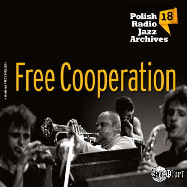 Free Cooperation Polish Radio Jazz Archives vol 18