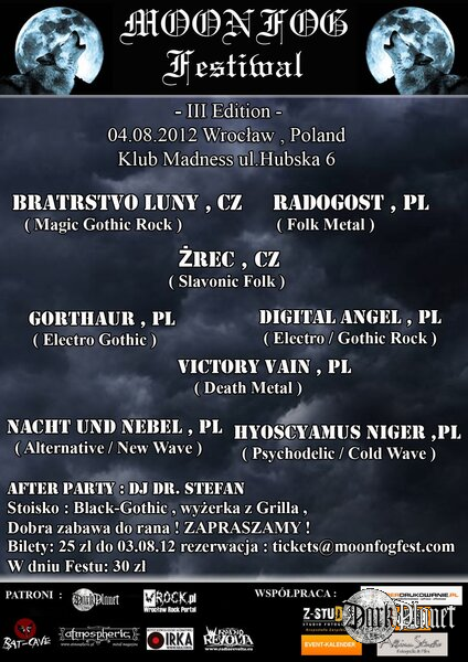 III Edycja MOONFOG FESTIVAL 4 Sierpnia 2012 WROCŁAW