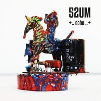 52UM "Echo"