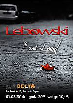 Lebowski / Out Of Mind