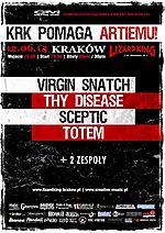 KRK Pomaga Artiemu (Virgin Snatch / Thy Disease / Sceptic / Totem)