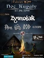  Folkowa Noc Kupały: ŻYWIOŁAK / Rum / Rod / Góra Trolla / Euterpe + fireshow: Flagrantis