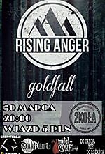 Rising Anger / Goldfall 