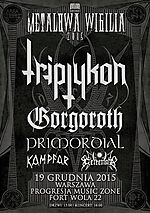 Triptykon, Gorgoroth, Primordial, Kampfar, Gehenna