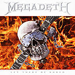 Megadeth, Let There Be Shred, Thrash Metal Megadeth, Let There Be Shred, Thrash Metal