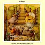 Genesis - Selling England By The Pound
