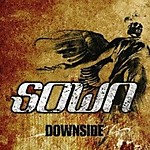 Sown - Downside