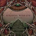 Struggle With God - Lid Curtain