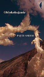 Patti Smith - Obłokobujanie