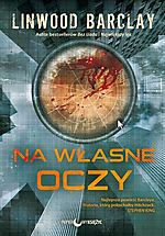 Linwood Barclay - Na własne oczy