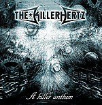 The Killerhertz - The Killer Anthem