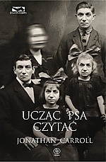 Wygraj książkę Jonathana Carrolla - Ucząc psa czytać