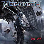  Megadeth - Dystopia