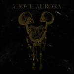 Above Aurora zadebiutuje w Pagan Records