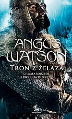 Angus Watson - Tron z Żelaza