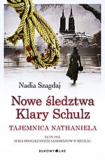 Wygraj książkę Nadii Szagdaj - Nowe śledztwa Klary Schulz