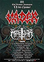 Vader, Marduk plus goście 25 Lat Chaosu 