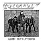 Ironbound - Witch Hunt/Lifeblood