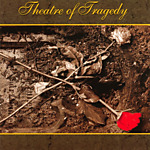 Theatre Of Tragedy - Theatre Of Tragedy