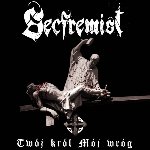 Secfremist, Twój Król Mój Wróg, Via Nocturna, black metal