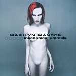 Marilyn Manson - Mechanical Animals