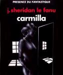 Joseph Sheridan Le Fanu - Carmilla