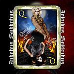 Inkubus Sukkubus - Queen of Heaven, Queen of Hell