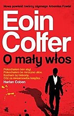 Eoin Colfer - O mały włos