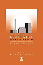 David Buckley - Kraftwerk Publikation