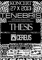 Koncert Tenebris, Thesis, Cereus