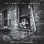 Accomplice Affair - The Zone Of Silence