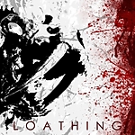 Loathing - We Are The Hunt