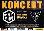 Chemia i OCN - The One Inside Poland Tour II