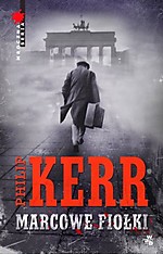 Philip Kerr - Marcowe fiołki / Blady przestępca