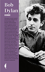 Bob Dylan - Kroniki. Tom 1 