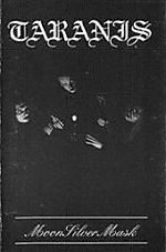 Obscurity, Taranis, Baron Records, Damned Production, Moon Silver Mask, Faust