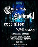 Cruachan, Skálmöld, Ereb Altor, Valkenrag na trzech koncertach w Polsce