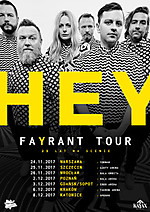Hey - Fayrant Tour 2017