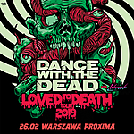 Dance With The Dead zagra w Warszawie