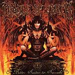 Cradle Of Filth - Bitter Suites To Succubi