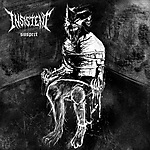 Insistent - Suspect