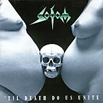 Sodom - 'Till Death Do Us Unite