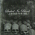Sealed In Blood - Coemeterium