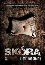 Piotr Kościelny - Skóra