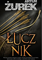 Łucznik - Artur Żurek